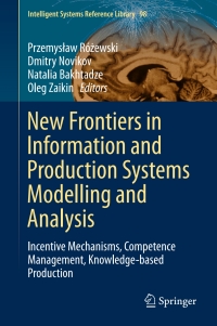 Cover image: New Frontiers in Information and Production Systems Modelling and Analysis 9783319233376