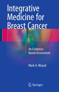 Imagen de portada: Integrative Medicine for Breast Cancer 9783319234212