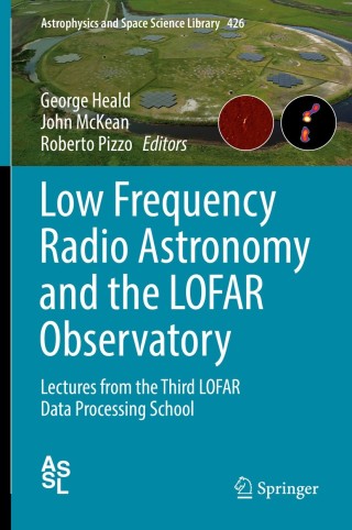 Omslagafbeelding: Low Frequency Radio Astronomy and the LOFAR Observatory 9783319234335