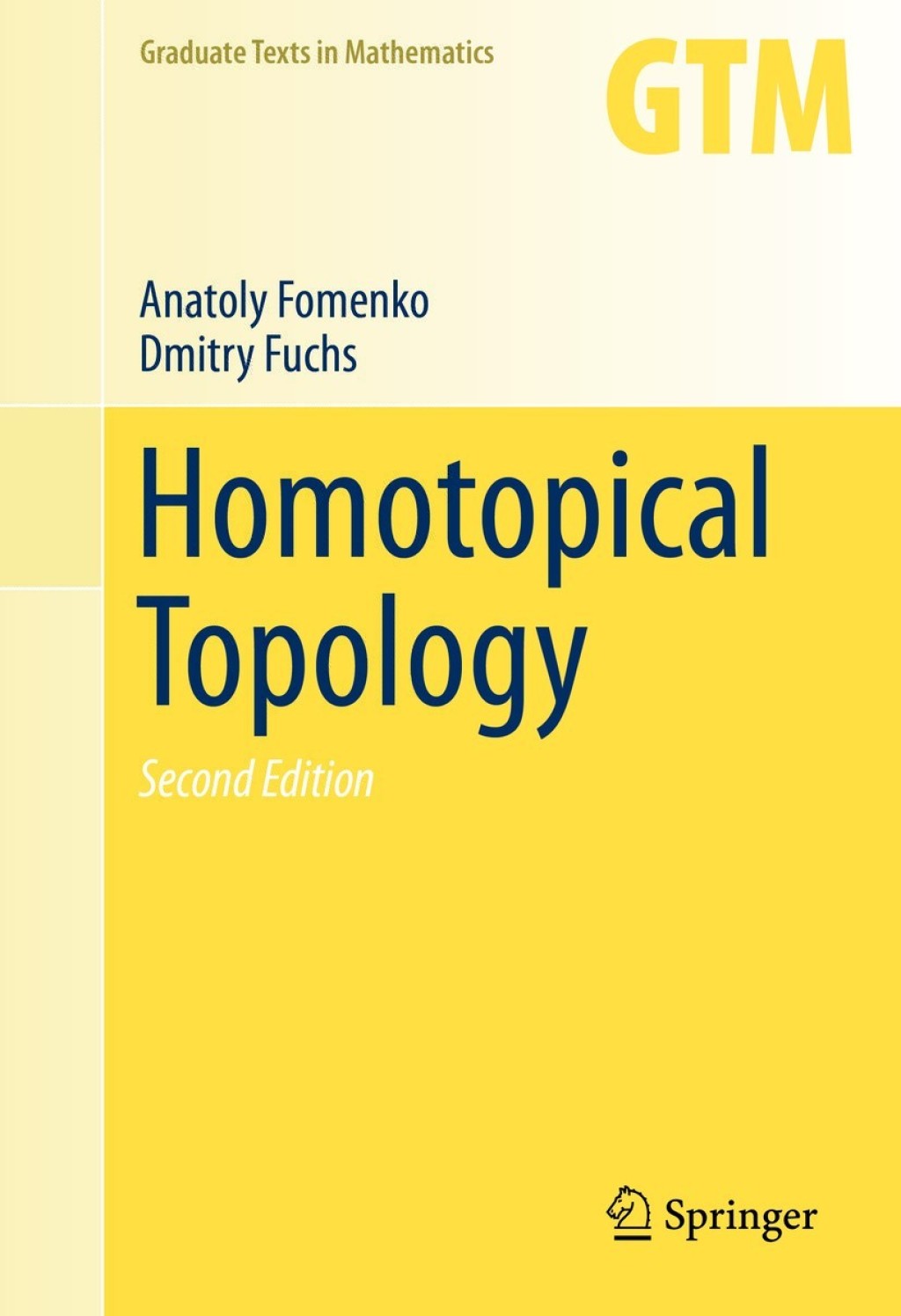 Homotopical Topology 2nd Edition