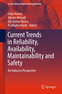 Cover image: Current Trends in Reliability, Availability, Maintainability and Safety 9783319235967