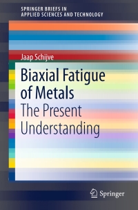 Cover image: Biaxial Fatigue of Metals 9783319236056