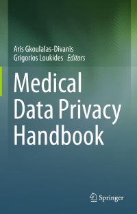 Cover image: Medical Data Privacy Handbook 9783319236322