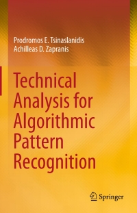 Cover image: Technical Analysis for Algorithmic Pattern Recognition 9783319236353