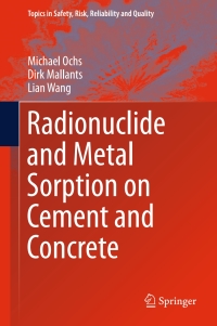Cover image: Radionuclide and Metal Sorption on Cement and Concrete 9783319236506