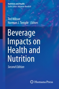 表紙画像: Beverage Impacts on Health and Nutrition 2nd edition 9783319236711