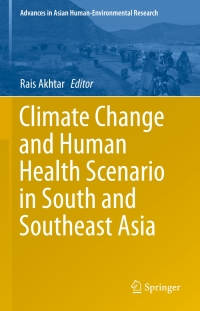 Imagen de portada: Climate Change and Human Health Scenario in South and Southeast Asia 9783319236834