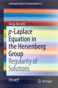 Cover image: p-Laplace Equation in the Heisenberg Group 9783319237893