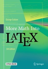 Imagen de portada: More Math Into LaTeX 5th edition 9783319237954