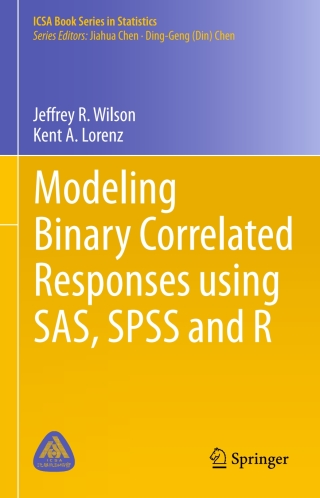 Imagen de portada: Modeling Binary Correlated Responses using SAS, SPSS and R 9783319238043