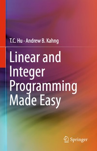 Imagen de portada: Linear and Integer Programming Made Easy 9783319239996