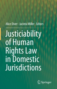 Cover image: Justiciability of Human Rights Law in Domestic Jurisdictions 9783319240145