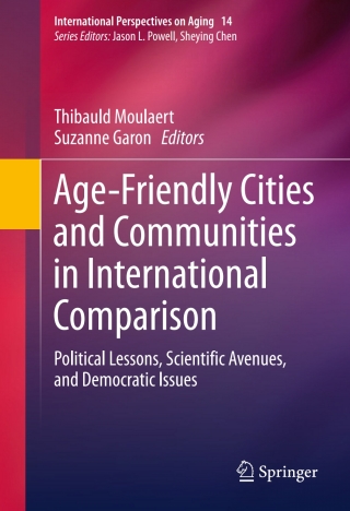 Cover image: Age-Friendly Cities and Communities in International Comparison 9783319240299