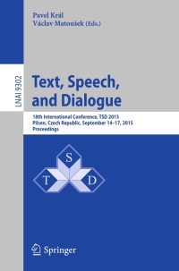 Imagen de portada: Text, Speech, and Dialogue 9783319240329