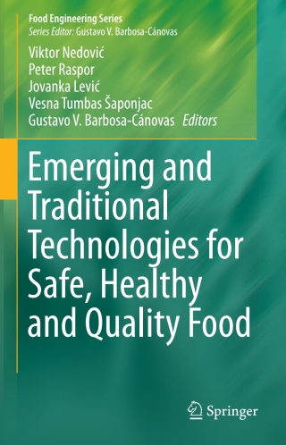 Cover image: Emerging and Traditional Technologies for Safe, Healthy and Quality Food 9783319240381