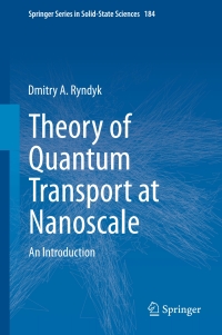 Imagen de portada: Theory of Quantum Transport at Nanoscale 9783319240862