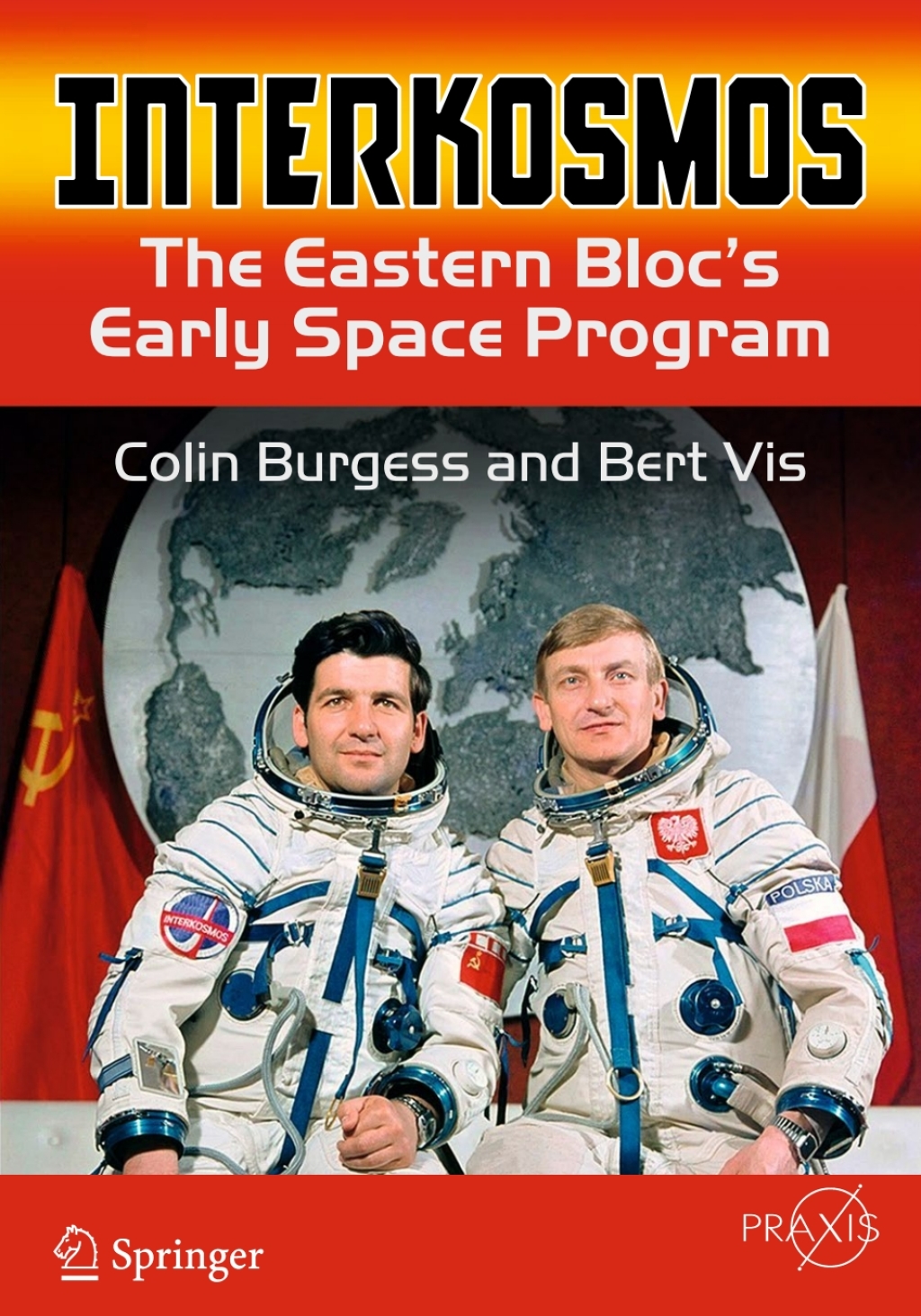 Interkosmos The Eastern Bloc’s Early Space Program