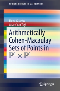 Cover image: Arithmetically Cohen-Macaulay Sets of Points in P^1 x P^1 9783319241647