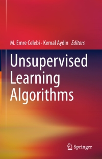 Cover image: Unsupervised Learning Algorithms 9783319242095