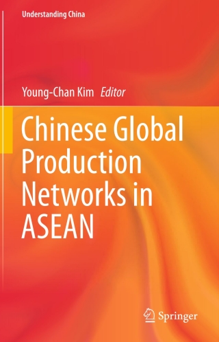 Cover image: Chinese Global Production Networks in ASEAN 9783319242309