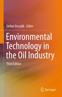 Cover image: Environmental Technology in the Oil Industry 3rd edition 9783319243320