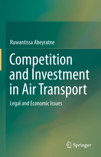 Cover image: Competition and Investment in Air Transport 9783319243719