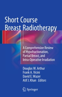 Cover image: Short Course Breast Radiotherapy 9783319243863