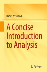 Immagine di copertina: A Concise Introduction to Analysis 9783319244679