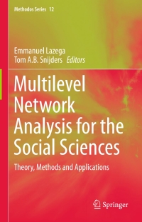 Cover image: Multilevel Network Analysis for the Social Sciences 9783319245188