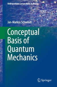 Omslagafbeelding: Conceptual Basis of Quantum Mechanics 9783319245249