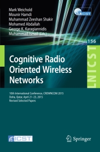 Imagen de portada: Cognitive Radio Oriented Wireless Networks 9783319245393