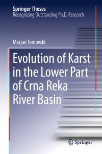 Cover image: Evolution of Karst in the Lower Part of Crna Reka River Basin 9783319245454