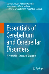 Imagen de portada: Essentials of Cerebellum and Cerebellar Disorders 9783319245492