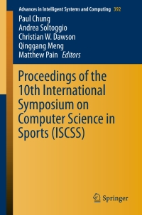 Imagen de portada: Proceedings of the 10th International Symposium on Computer Science in Sports (ISCSS) 9783319245584