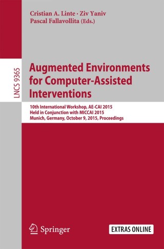 Cover image: Augmented Environments for Computer-Assisted Interventions 9783319246000