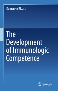 Cover image: The Development of Immunologic Competence 9783319246611