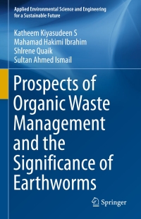 Imagen de portada: Prospects of Organic Waste Management and the Significance of Earthworms 9783319247069