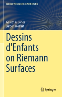 Cover image: Dessins d'Enfants on Riemann Surfaces 9783319247090