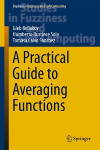 Cover image: A Practical Guide to Averaging Functions 9783319247519