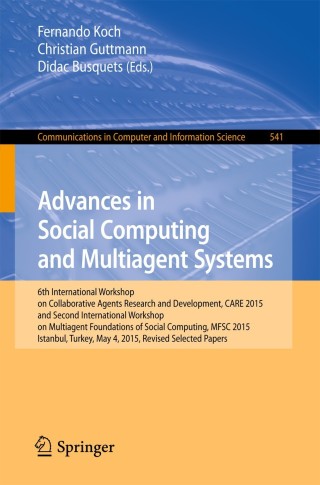 Cover image: Advances in Social Computing and Multiagent Systems 9783319248035