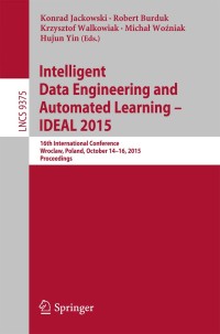 Cover image: Intelligent Data Engineering and Automated Learning – IDEAL 2015 9783319248332