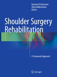 Imagen de portada: Shoulder Surgery Rehabilitation 9783319248547
