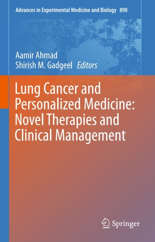 Cover image: Lung Cancer and Personalized Medicine: Novel Therapies and Clinical Management 9783319249315