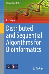 Imagen de portada: Distributed and Sequential Algorithms for Bioinformatics 9783319249643