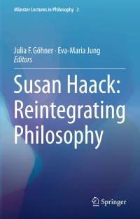 Cover image: Susan Haack: Reintegrating Philosophy 9783319249674