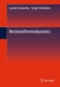 صورة الغلاف: Mechanothermodynamics 9783319249797