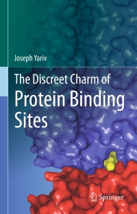 Cover image: The Discreet Charm of Protein Binding Sites 9783319249940