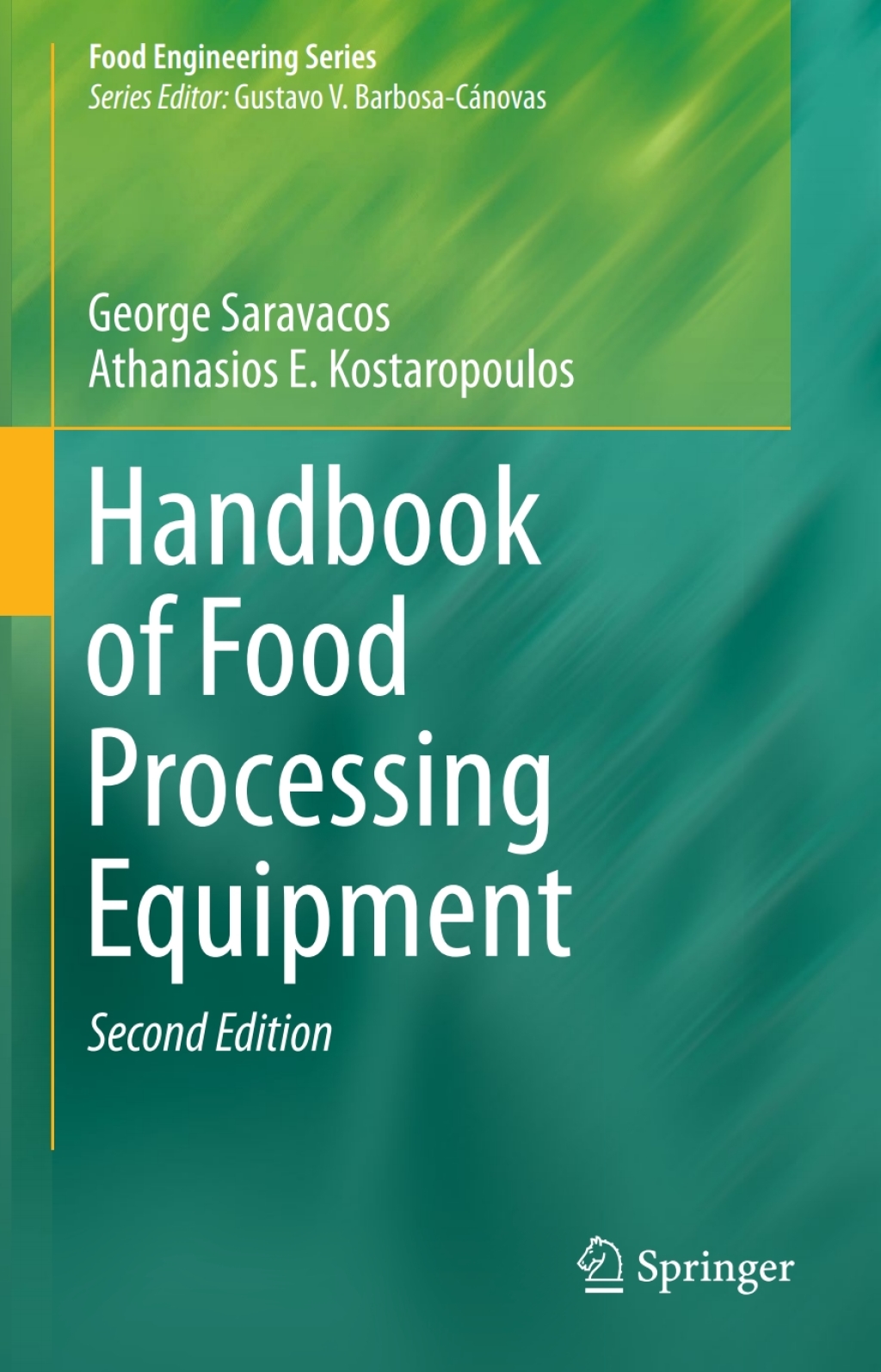 Handbook of Food Processing Equipment 2nd Edition