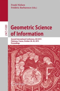 Cover image: Geometric Science of Information 9783319250397