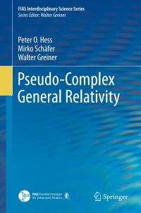 Cover image: Pseudo-Complex General Relativity 9783319250601